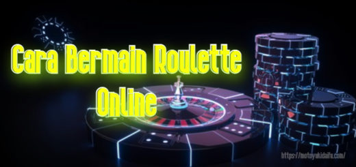 Cara Bermain Roulette Online